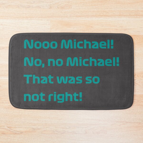 Item preview, Michael, that was not right! designed and sold by calenca.