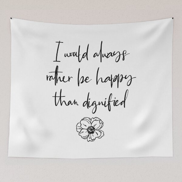 Item preview, I Would Always Rather Be Happy Than Dignified - Jane Eyre   designed and sold by shmodev.