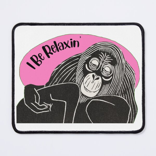 Item preview, Funny Laid-Back Orangutan, I Be Relaxin’, Pink background designed and sold by hjsmith.