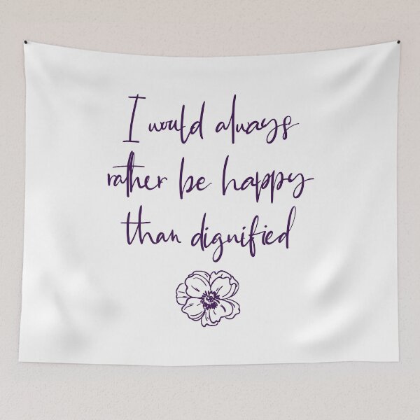 Item preview, I Would Always Rather Be Happy Than Dignified - Jane Eyre   designed and sold by shmodev.