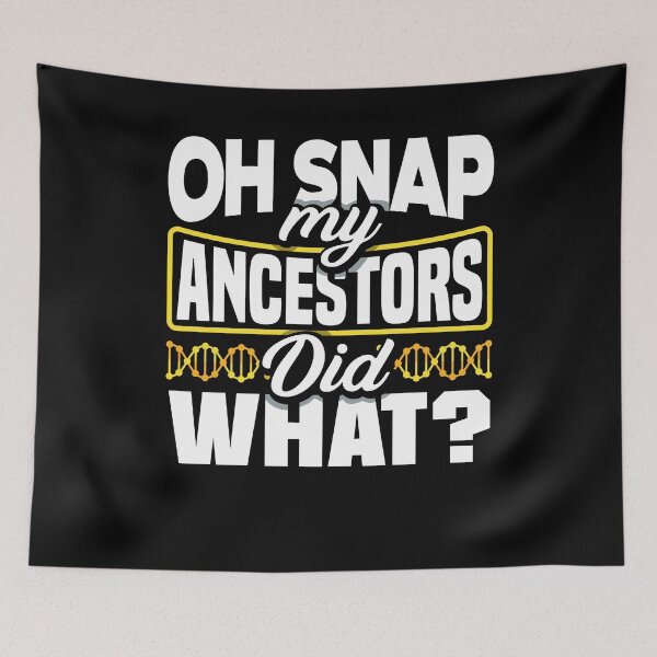Item preview, Genealogy Genealogist Ancestry MyAncestors Did What Funny designed and sold by ShopTheStyle.