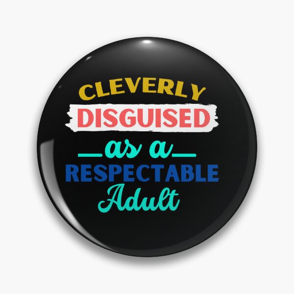 Item preview, Sarcastic quote - Best funny quotes for adults who have the heart of a child designed and sold by Fanatic Nerd.