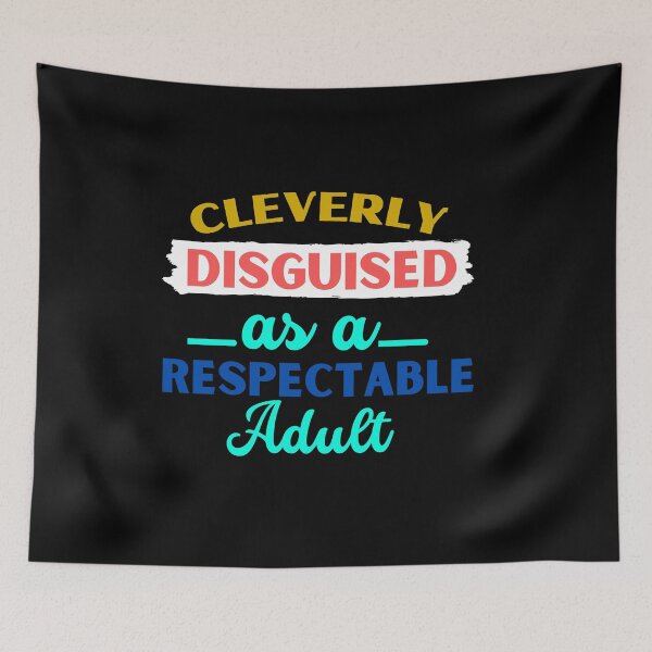 Item preview, Sarcastic quote - Best funny quotes for adults who have the heart of a child designed and sold by Fanatic Nerd.