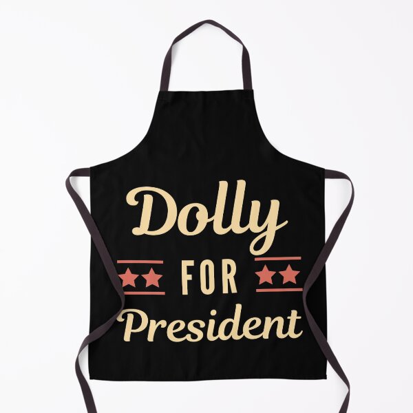 Item preview, Dolly for President, Funny designed and sold by AMERZAGUE DESIGN.