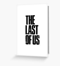 The Last Of Us logo Greeting Card