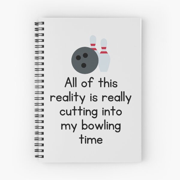 Item preview, All Of This Reality Is Really Cutting Into My Bowling Time designed and sold by AliSupply.