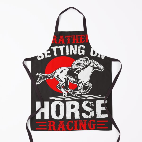 Item preview, I'd Rather Be Betting On Horse Racing designed and sold by RED FIR.