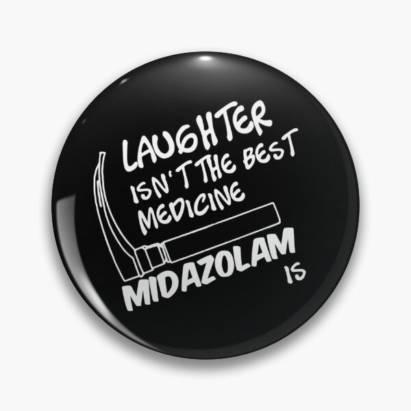 Item preview, Midazolam is the Best Medicine designed and sold by VersiMerch.