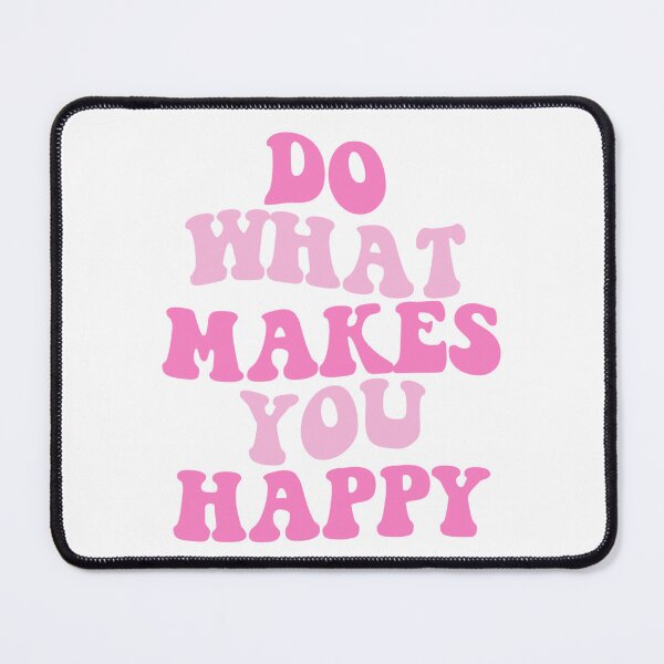 Item preview, Do What Makes You Happy designed and sold by art-by-maddie.