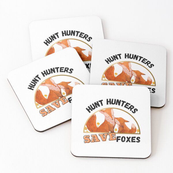 Item preview, Hunt Hunters Save Foxes Design designed and sold by WritetheWrongs.