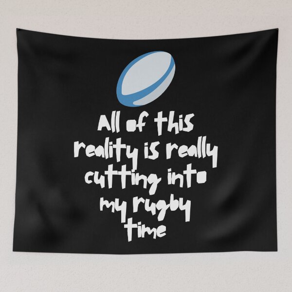 Item preview, All Of This Reality Is Really Cutting Into My Rugby Time designed and sold by AliSupply.
