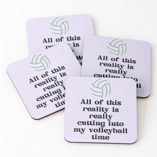 Item preview, All Of This Reality Is Really Cutting Into My Volleyball Time designed and sold by AliSupply.