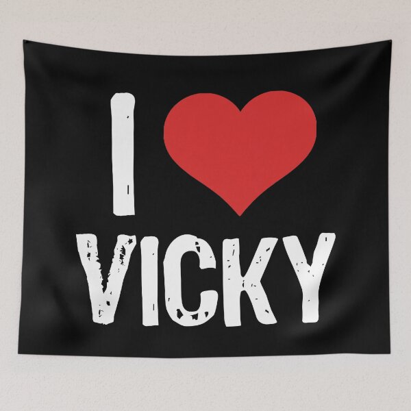 Item preview, I Love Vicky designed and sold by The "I Love Everything" Shop.