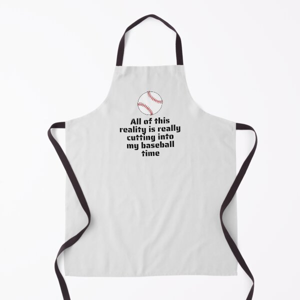 Item preview, All Of This Reality Is Really Cutting Into My Baseball Time designed and sold by AliSupply.