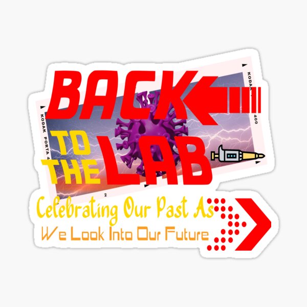 Item preview, BACK TO THE LAB~LAB WEEK 2022 MEDICAL LABORATORY SCIENTIST designed and sold by Hippiesole.