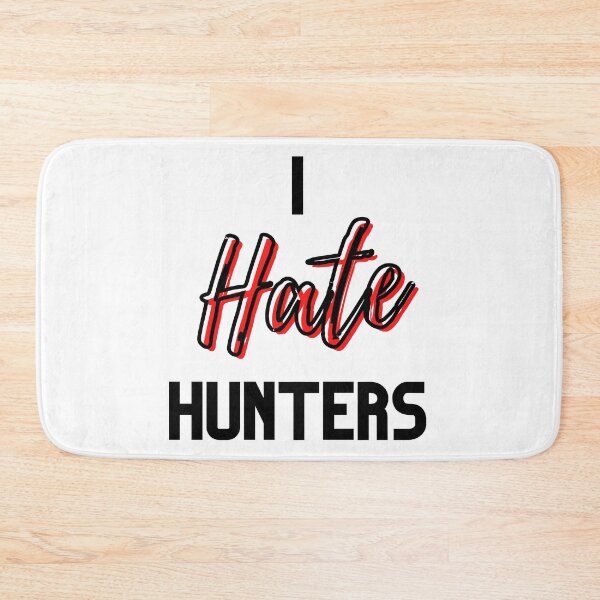 Item preview, I Hate Hunters Design designed and sold by WritetheWrongs.