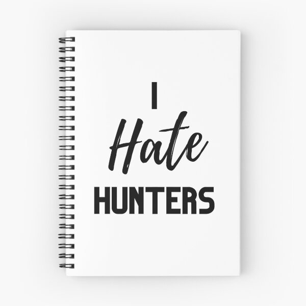 Item preview, I Hate Hunters Design designed and sold by WritetheWrongs.