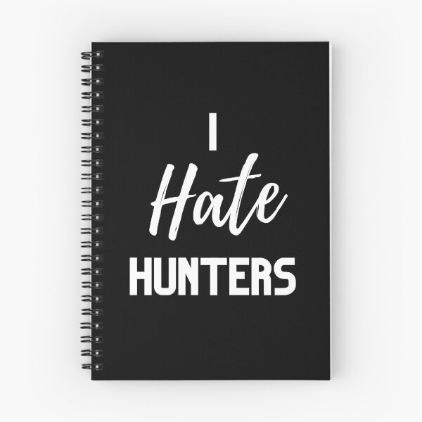 Item preview, I Hate Hunters Design designed and sold by WritetheWrongs.