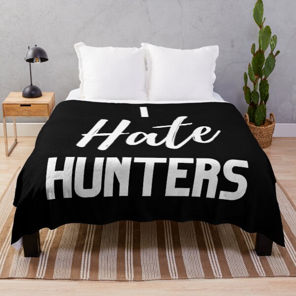 Item preview, I Hate Hunters Design designed and sold by WritetheWrongs.