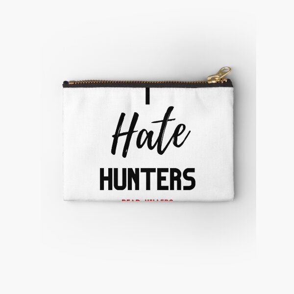 Item preview, I Hate Hunters Read: Killers Design designed and sold by WritetheWrongs.
