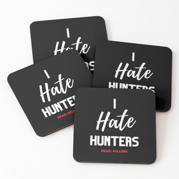 Item preview, I Hate Hunters Read: Killers Design designed and sold by WritetheWrongs.