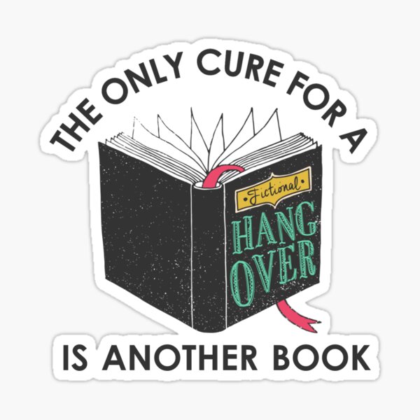 The Only Cure Is Another Book Sticker