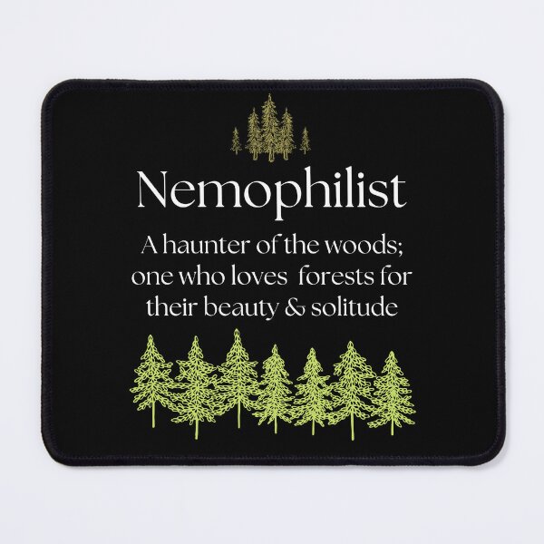 Item preview, Nemophilist A Haunter Of The Woods Text Design designed and sold by EarthArtDesigns.