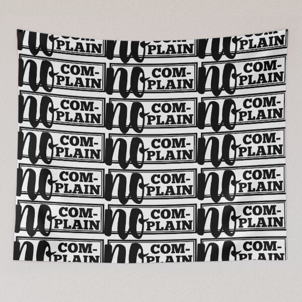 Item preview,  No Complain  designed and sold by GAADesignz.