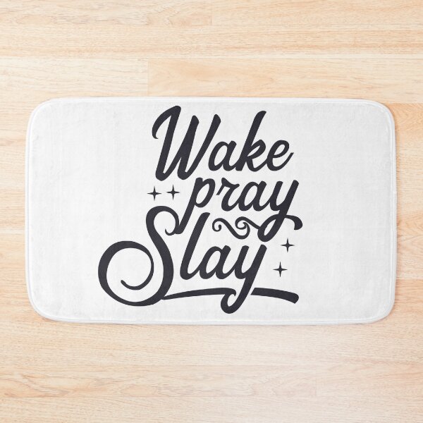Item preview, Wake Pray Slay designed and sold by EcMermaid1972.