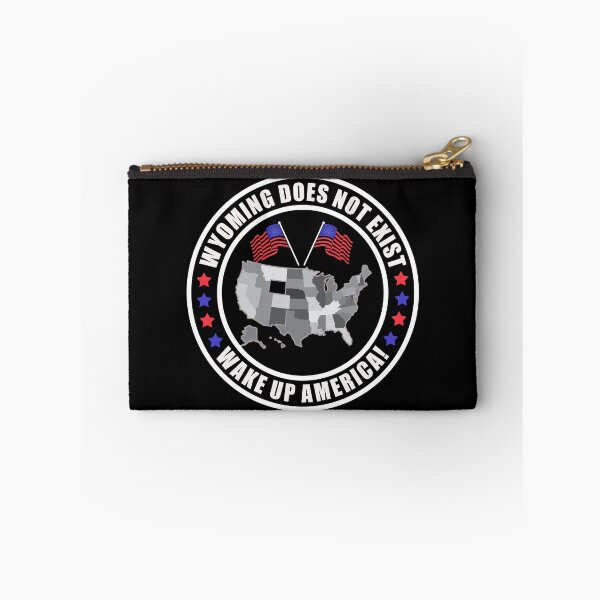 Item preview, Wyoming Does Not Exist Wake Up America  designed and sold by yoshra.