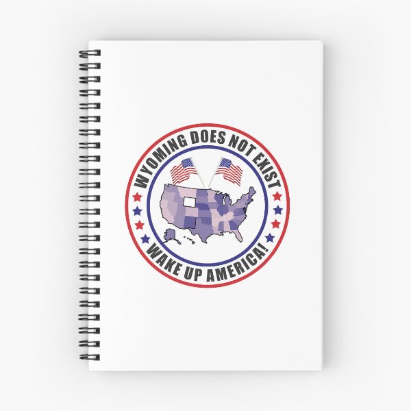 Item preview, Wyoming Does Not Exist Wake Up America  designed and sold by yoshra.