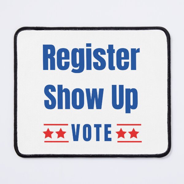Item preview, Register Show Up Vote Blue Letters Special Design designed and sold by limos.