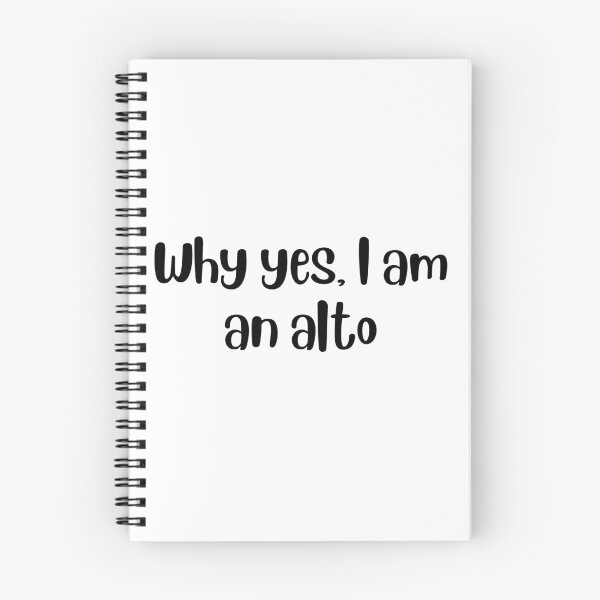 Item preview, Why yes I am an alto designed and sold by choceclairs.