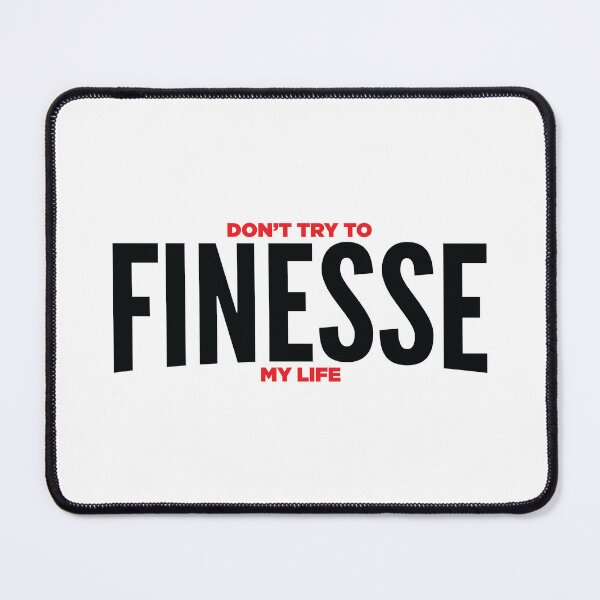 Item preview, Don't Try to Fenesse my Life designed and sold by Benna Dee Apparel.