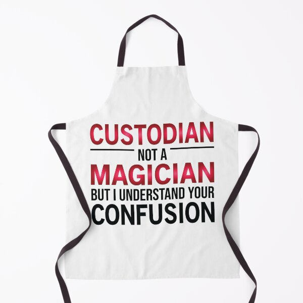 Item preview, Funny Custodian Not A Magician designed and sold by woodesigner.