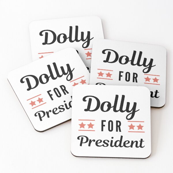 Item preview,   Dolly for President, Funny designed and sold by AMERZAGUE DESIGN.