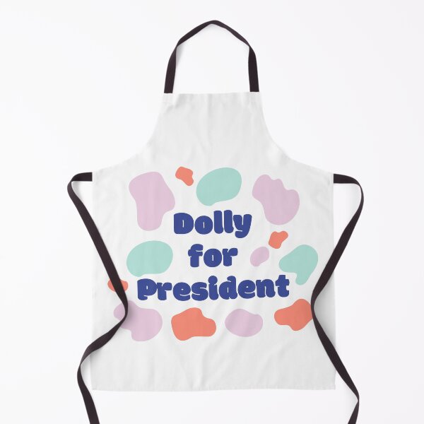 Item preview, Dolly for President, Funny designed and sold by AMERZAGUE DESIGN.