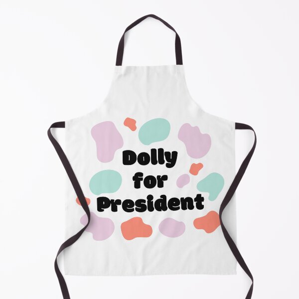 Item preview, Dolly for President, Funny designed and sold by AMERZAGUE DESIGN.