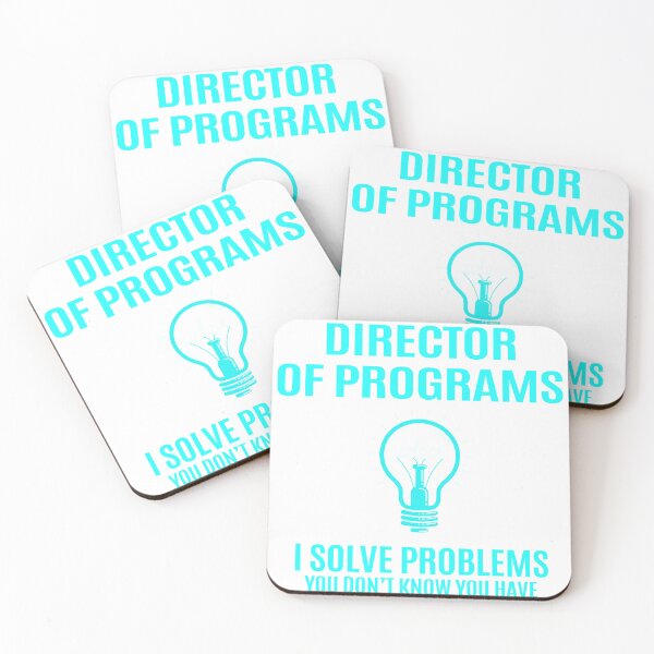 Item preview, Director Of Programs - I Solve Problems Job Gift designed and sold by melissaval2.