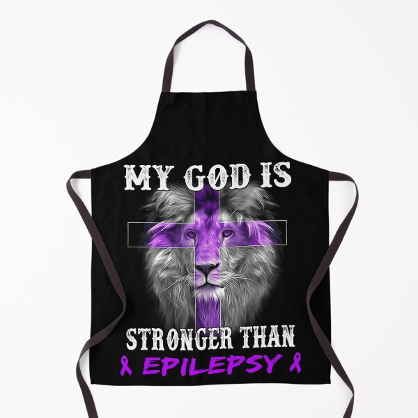 Item preview, Lion My God Is Stronger Than EPILEPSY Support EPILEPSY Warrior designed and sold by Hatjar.