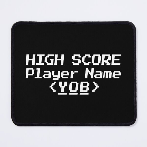 Item preview, HIGH SCORE Player Name YOB designed and sold by redacteddesign.