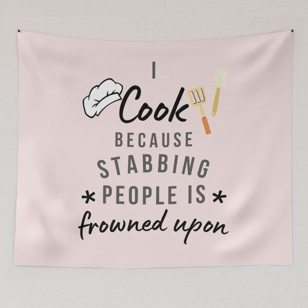 Item preview, I Cook Because Stabbing People Is Frowned Upon designed and sold by AliSupply.