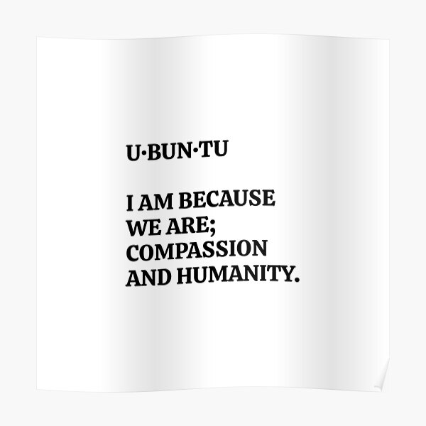 ubuntu-definition-i-am-because-we-are-ubuntu-meaning-poster-by