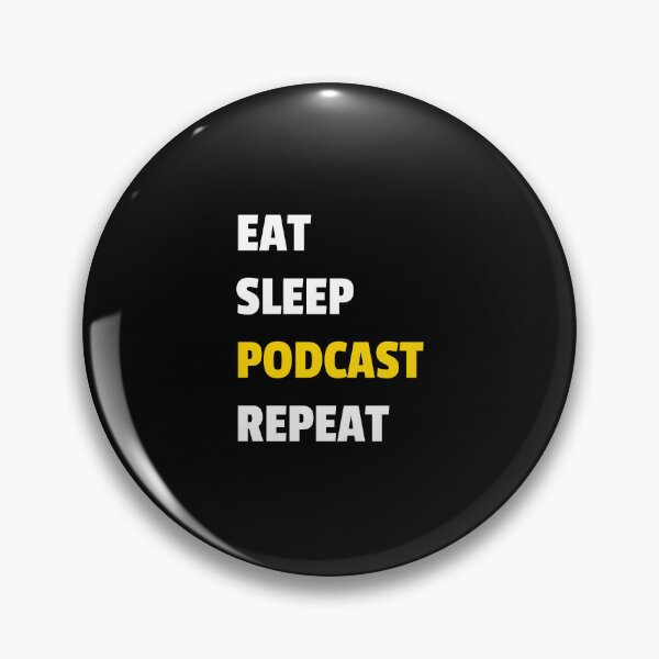 Item preview, Eat Sleep Podcast Repeat - Funny Podcast Lover designed and sold by Inspirationmotivation.