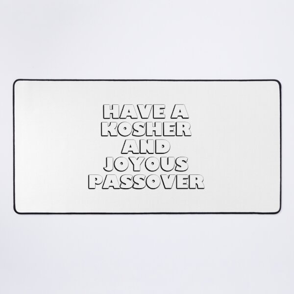 Item preview, Have a Kosher And Joyous Passover - Happy Passover designed and sold by Inspirationmotivation.