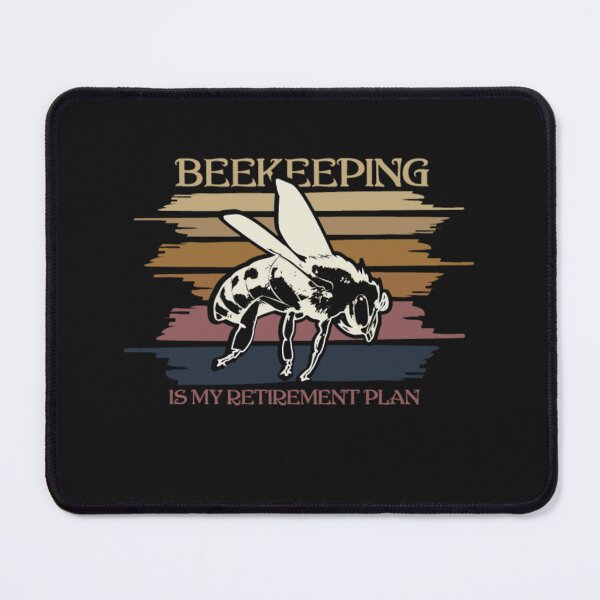 Item preview, Bee Beekeeping is My Retirement Plan designed and sold by ClamenTaon.