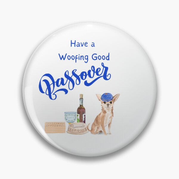 Item preview, Have a Woofing Good Passover Chihuahua  - Funny Passover designed and sold by thekosherhub.