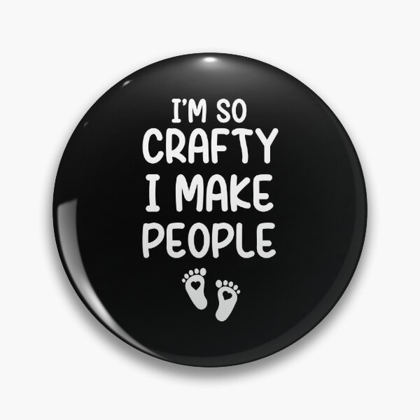 Item preview, i'm crafty I make people, pregnancy announcement, mother's day, matching Mommy Daddy EST, couples pregnancy announcement  funny sarcastic Rude , designed and sold by joygift369.