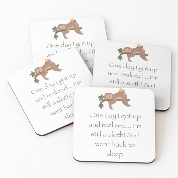 Item preview, sloth cute funny quote  designed and sold by Shanuarts.