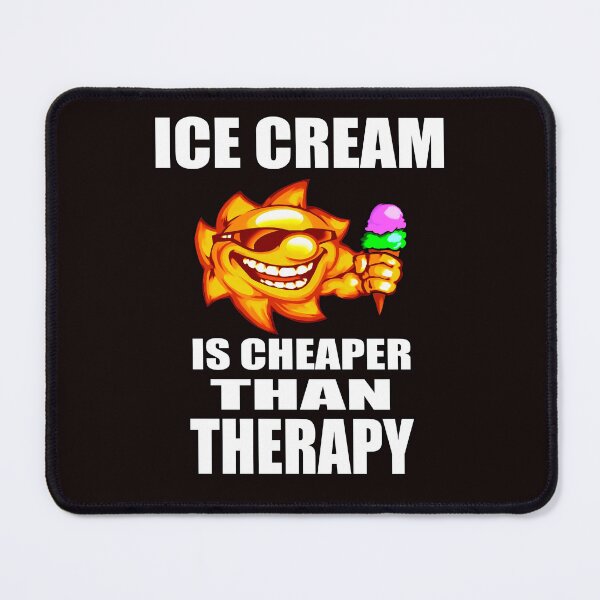 Item preview, Ice Cream Lovers Ice Cream Is Cheaper Than Therapy designed and sold by fantasticdesign.
